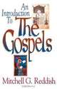 An Introduction to the Gospels, Mitchell G. Reddish 