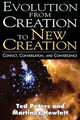 Evolution from Creation to New Creation, Ted Peters 