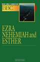 Ezra, Nehemiah and Esther, Abingdon Press 