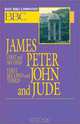 Basic Bible Commentary James, First and Second Peter, First, Second and Third John and Jude, Abingdon Press 
