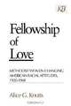Fellowship of Love, Alice G. Knotts 