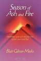 Season of Ash and Fire, Blair Gilmer Meeks 