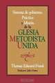 Sistema de Gobiemo Practica y Mision de La Iglesia Metodista Unida, Thomas Edward Frank 
