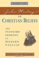 John Wesley on Christian Beliefs Volume 1, John Wesley 
