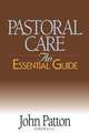 Pastoral Care, John Patton 