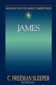 Abingdon New Testament Commentary - James, Charles Freeman Sleeper 