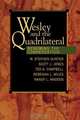 Wesley and the Quadrilateral, Stephen A. Gunter 