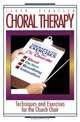 Choral Therapy, Lloyd Pfautsch 