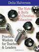 The Nuts and Bolts of Christian Education, Delia Touchton Halverson 