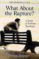 Faithquestions - What about the Rapture?, Denise Stringer 