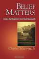 Belief Matters, Charles Jr. Yrigoyen 