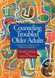Counseling Troubled Older Adults, Harold George Koenig 