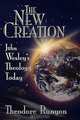 The New Creation, Theodore Runyon 