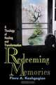 Redeeming Memories, Flora A. Keshgegian 