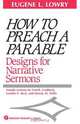 How to Preach a Parable, Eugene L. Lowry 