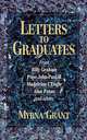 Letters to Graduates, Myrna Grant 