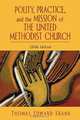 Polity, Practice, and the Mission of the United Methodist Church, Thomas Edward Frank 