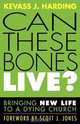 Can These Bones Live?, Kevass J. Harding 