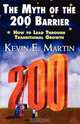 The Myth of the 200 Barrier, Kevin E. Martin 