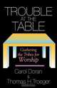 Trouble at the Table, Carol Doran 