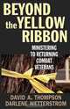 Beyond the Yellow Ribbon, David A. Thompson 