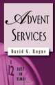 Advent Services, David G. Rogne 