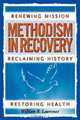 Methodism in Recovery, William B. Lawrence 