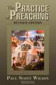 The Practice of Preaching, Paul Scott Wilson 