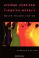 African American Christian Worship, Melva Wilson Costen 