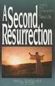 A Second Resurrection, Bill Easum 