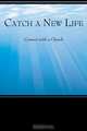 Catch a New Life, Debi Williams Nixon 