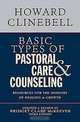 Basic Types of Pastoral Care & Counseling, Howard Clinebell 