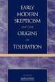 Early Modern Skepticism and the Origins of Toleration, Harvey Claflin Jr. Mansfield 