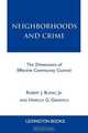 Neighborhoods and Crime, Robert J. Bursik 