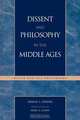 Dissent and Philosophy in the Middle Ages, Ernest L. Fortin 