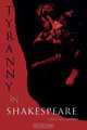 Tyranny in Shakespeare, Mary Ann McGrail 