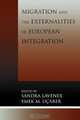 Migration and the Externalities of European Integration, Sandra Lavenex 