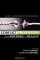 Conflict Prevention from Rhetoric to Reality, 