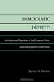 Democratic Deficit?, Thomas D. Zweifel 
