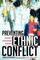Preventing Ethnic Conflict, Irwin Deutscher 
