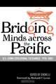 Bridging Minds Across the Pacific, 