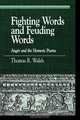 Fighting Words and Feuding Words, Thomas R. Walsh 
