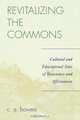 Revitalizing the Commons, C. A. Bowers 