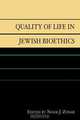 Quality of Life in Jewish Bioethics, No