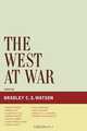 West at War, Bradley C. S. Watson 