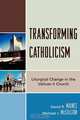 Transforming Catholicism, David R. Maines 