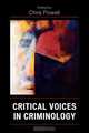 Critical Voices in Criminology, David Christopher Powell 
