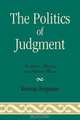 Politics of Judgment, Kennan Ferguson 