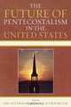 The Future of Pentecostalism in the United States, 