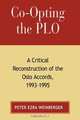Co-opting the PLO, Peter Ezra Weinberger 